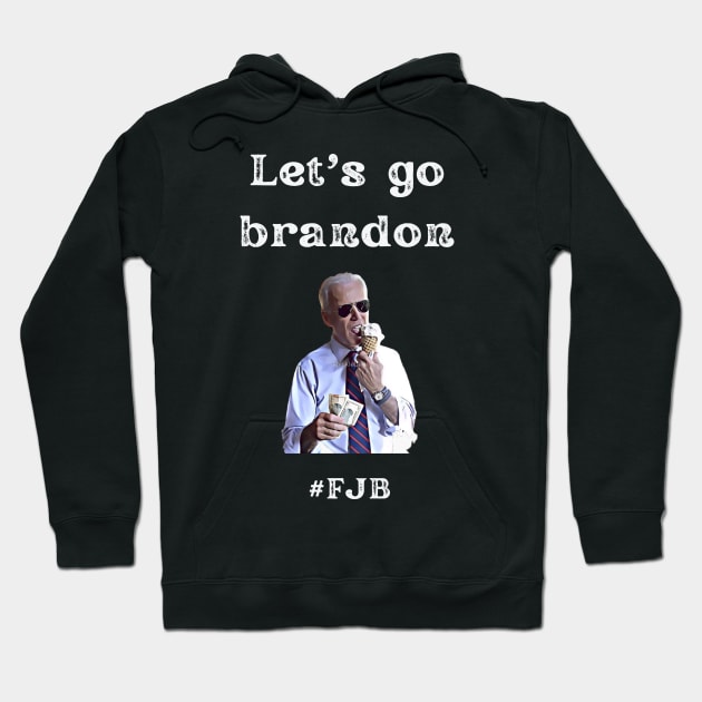 Let's Go Brandon Hoodie by Maroon55